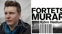 Björn Hedlund och framsidan av boken "Fortets murar". Bild: Kalle Larsson, bokomslag.